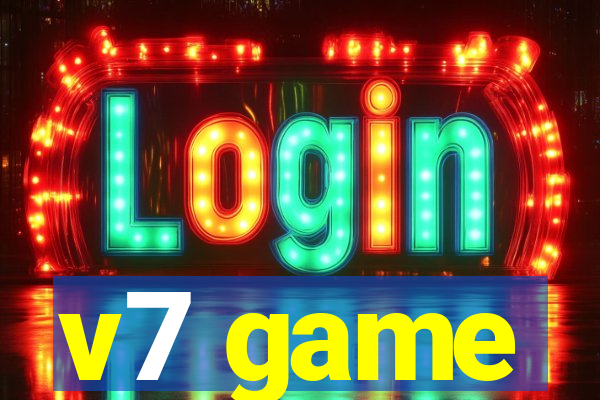 v7 game